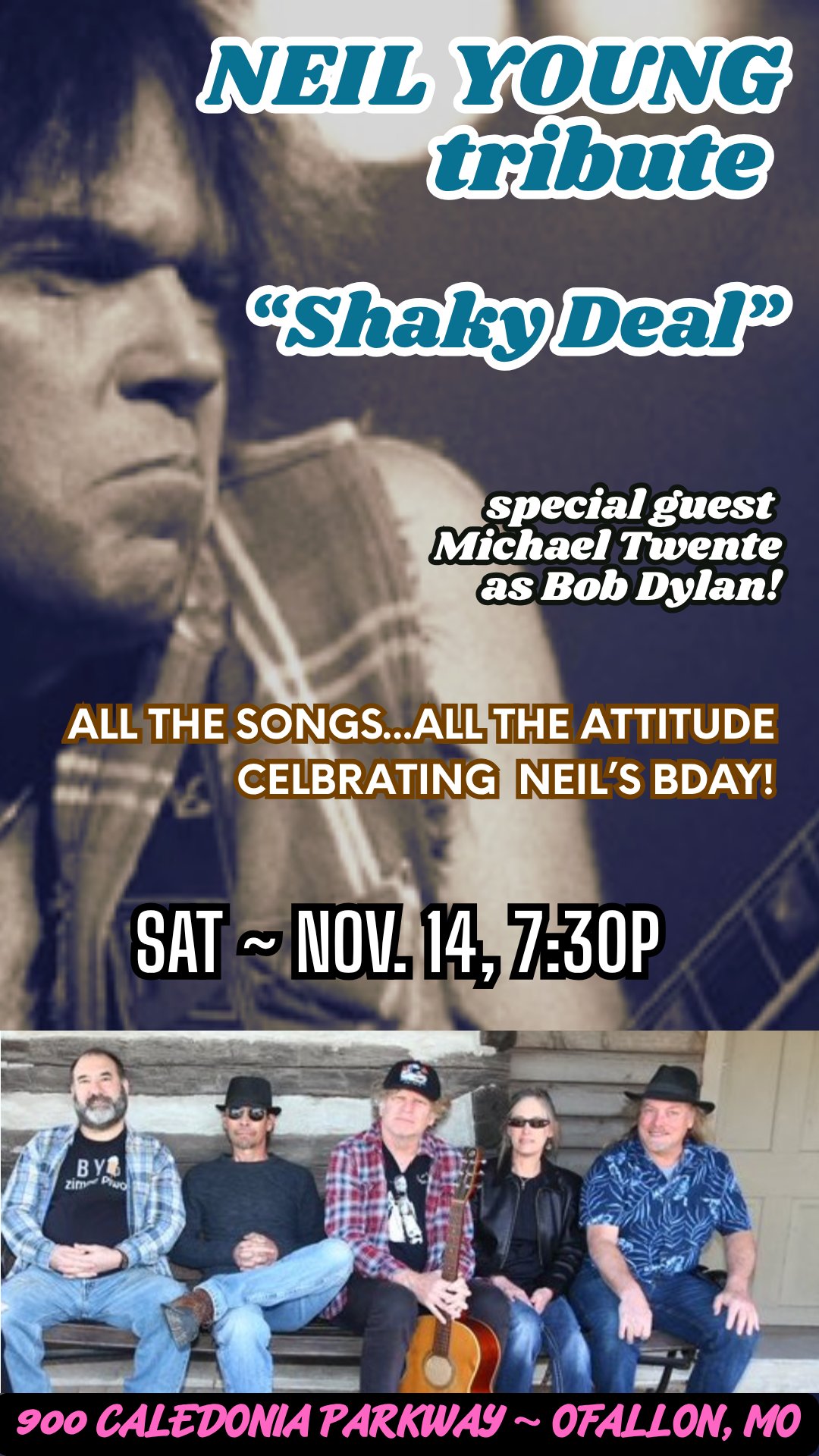SHAKEY DEAL performs A TRIBUTE TO NEIL YOUNG poster